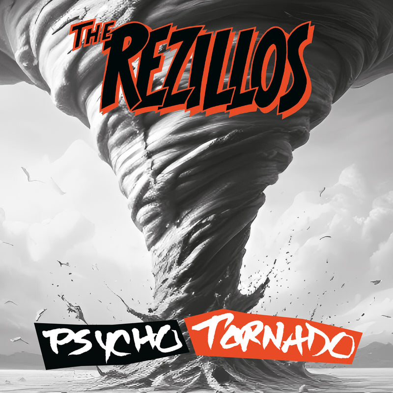 Rezillos (The) - Psycho Tornado *Pre-Order