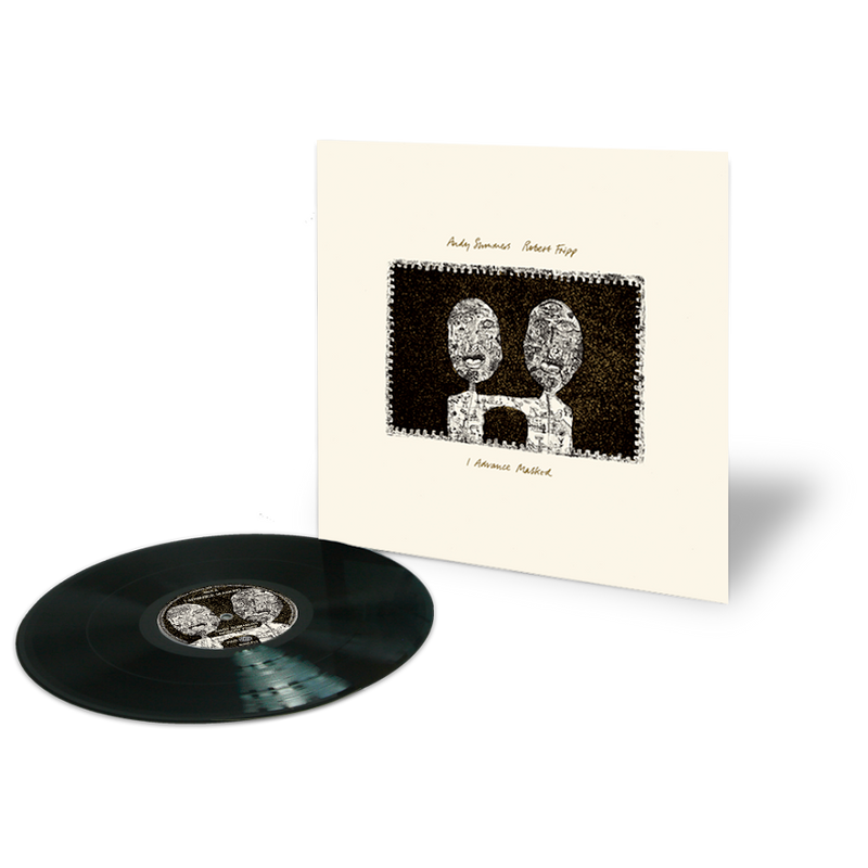 Andy Summers and Robert Fripp - Advance Masked/The Complete Recordings 1981 – 1984