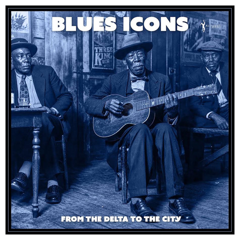 Various Artists - Blues Icons: From The Delta To The City (National Album Day 2026 UK Exclusive) *Pre-Order