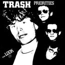 Trash - Priorities/Look