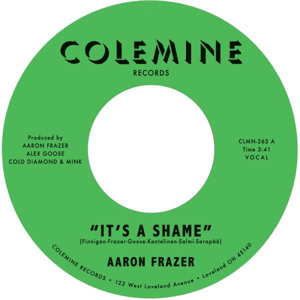 Aaron Frazer - It's A Shame