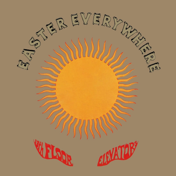 13TH FLOOR ELEVATORS - Easter Everywhere (Half Speed Remaster)