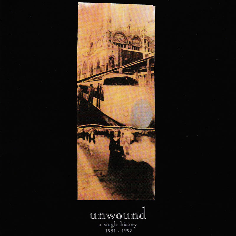Unwound - A Single History: 1991-2001 *Pre-Order