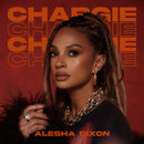 Alesha Dixon - Chargie - Limited RSD Black Friday 2025