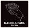 Galen & Paul - Uno Mas - Limited RSD 2024