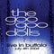 Goo Goo Dolls - Live In Buffalo July 4th 2004 *Pre-Order