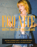 Hayley Williams - Ego Death At A Bachelorette Party *Pre-Order + EGO NITE