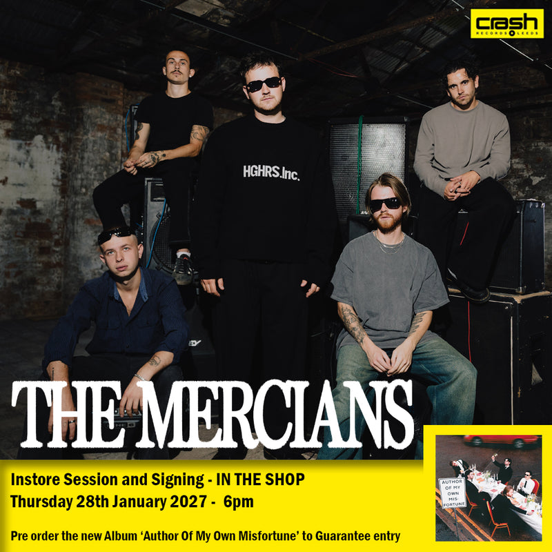 Mercians (The) - Author of My Own Misfortune *Pre-Order + INSTORE SESSION