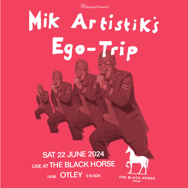 Mik Artistik's Ego Trip 22/06/24 @ Black Horse, Otley