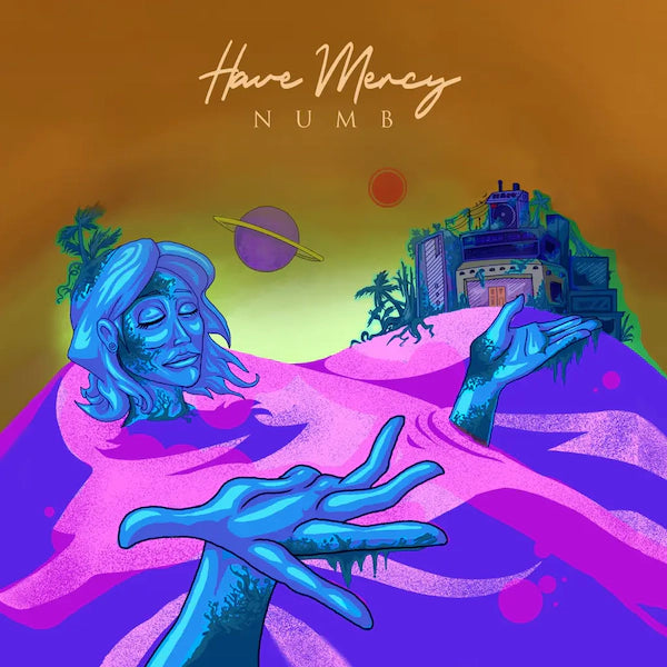 Have Mercy ‎- Numb