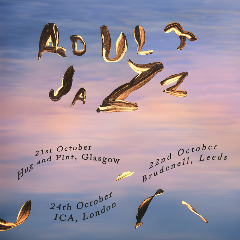 Adult Jazz 22/10/24 @ Brudenell Social Club