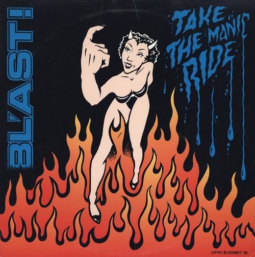 Bl'ast! - Take The Manic Ride