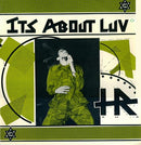 H.R. – It's About Luv