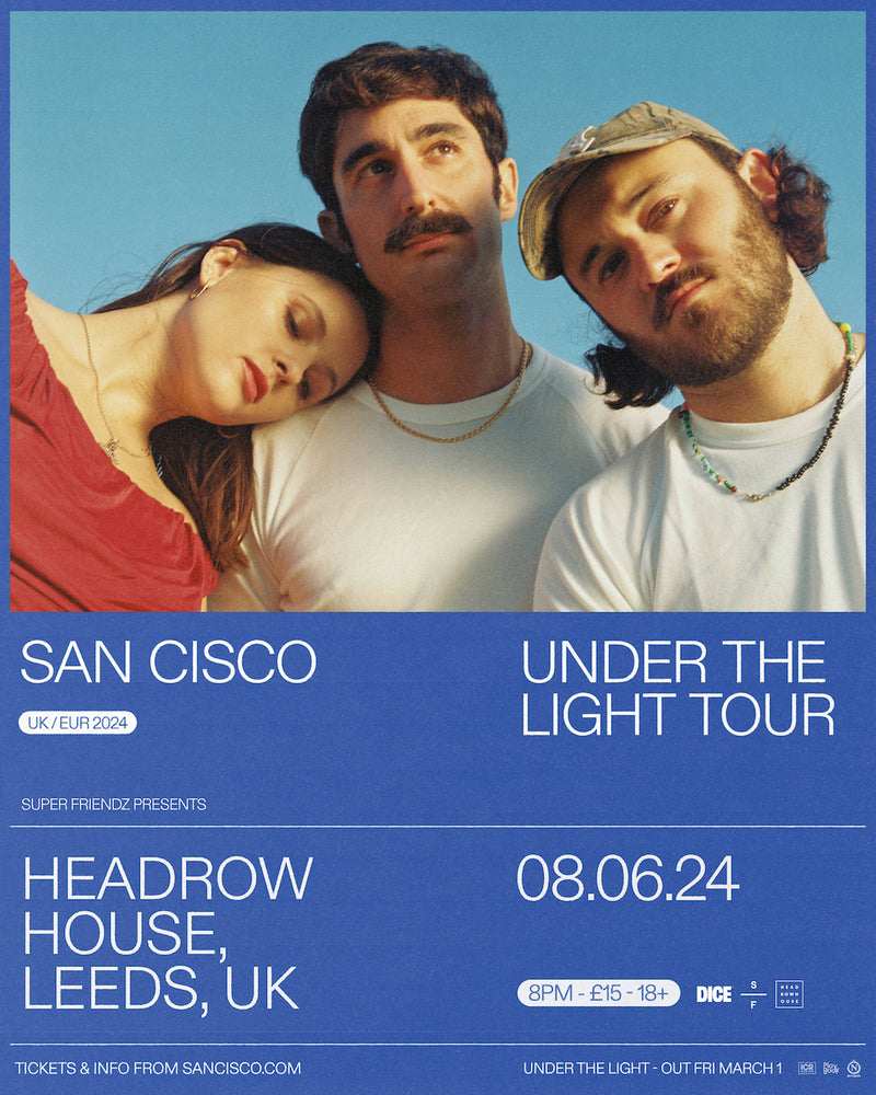 San Cisco 08/06/24 @ Headrow House