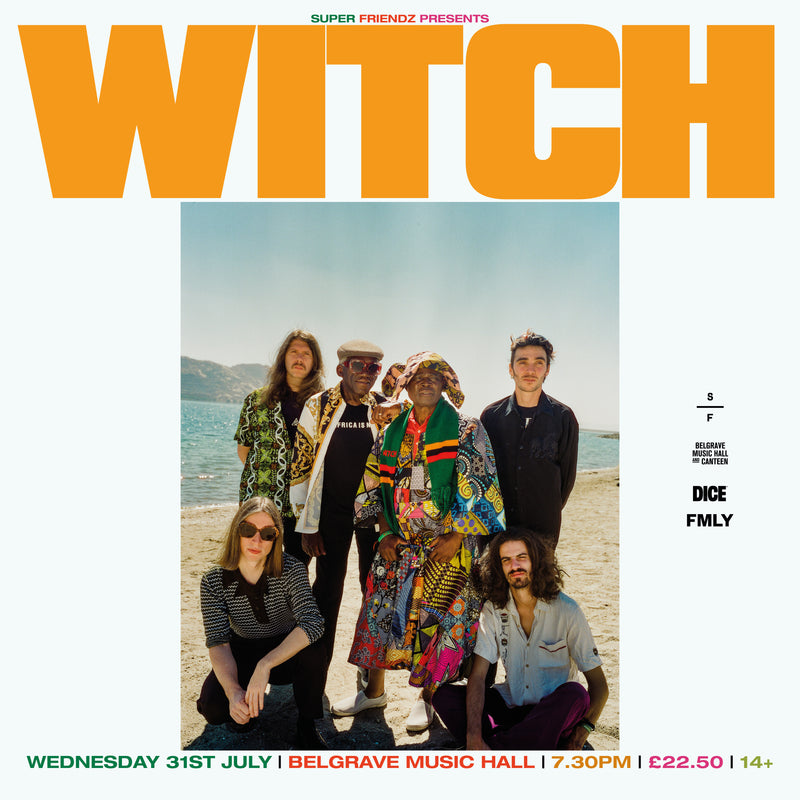 WITCH 31/07/24 @ Belgrave Music Hall