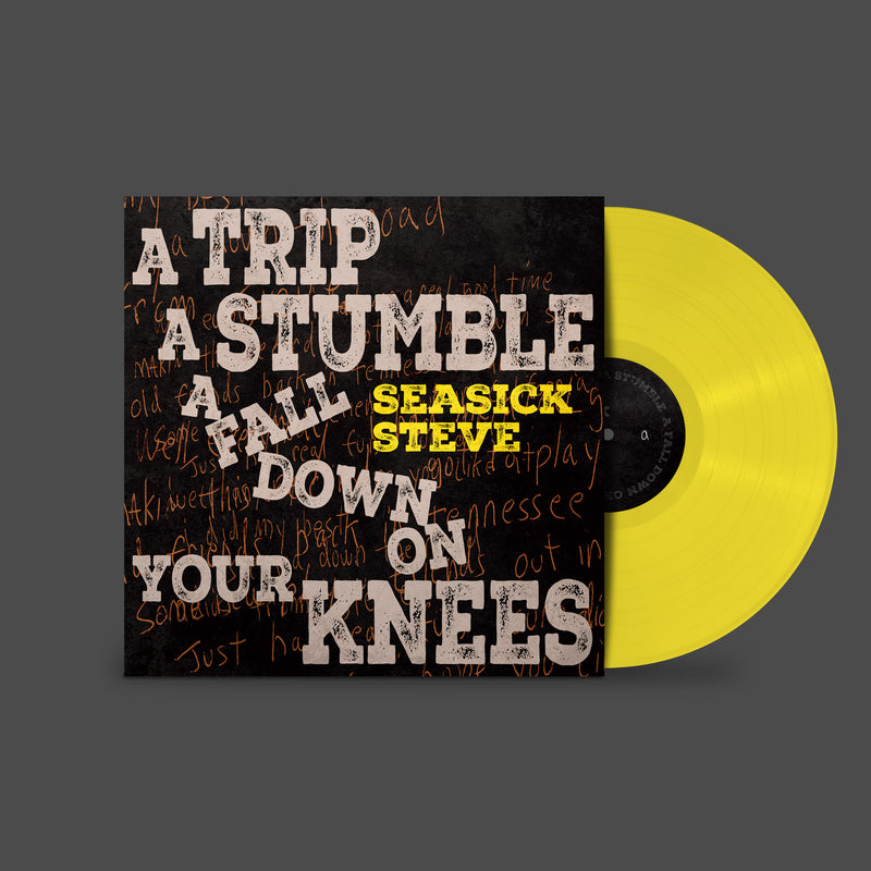 Seasick Steve - A Trip, A Stumble, A Fall Down On Your Knees *Pre Order