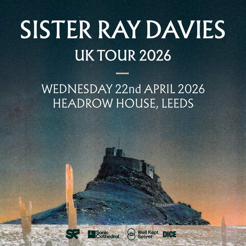 Sister Ray Davies 22/04/26 @ Headrow House