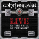 Whitesnake - Access All Areas: Live / Live...In The Still Of The Night