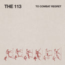 113 (The) - To Combat Regret
