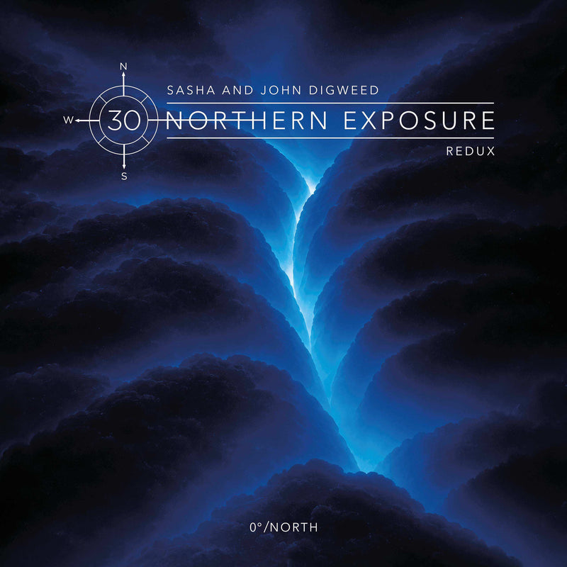 Sasha & John Digweed - Northern Exposure Redux *Pre-Order