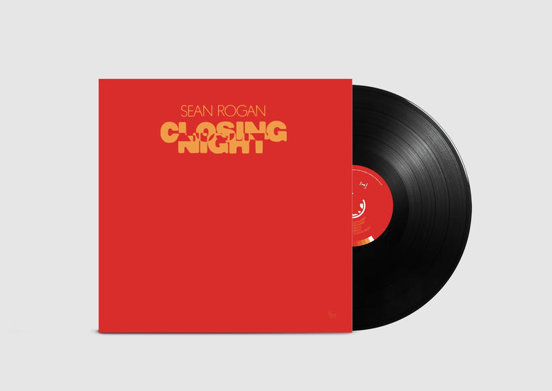 Sean Rogan - Closing Night *Pre-Order