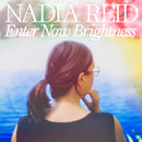 Nadia Reid - Enter Now Brightness *SIGNED*