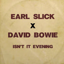 Earl Slick X David Bowie - Isn't It Evening