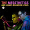 Messthetics (The) and James Brandon - The Messthetics and James Brandon Lewis