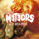 Meteors (The) - 40 Days A Rotting