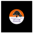 LET IT BE - THE SOULETTES C/W  BIG DOG BLOXIE THE UPSETTERS