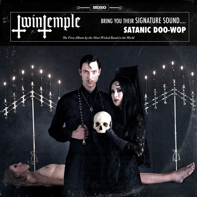 Twin Temple - Twin Temple (Bring You Their Signature Sound… Satanic Doo-Wop) *Pre-Order