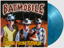 Batmobile - Back From Tremor *Pre-Order