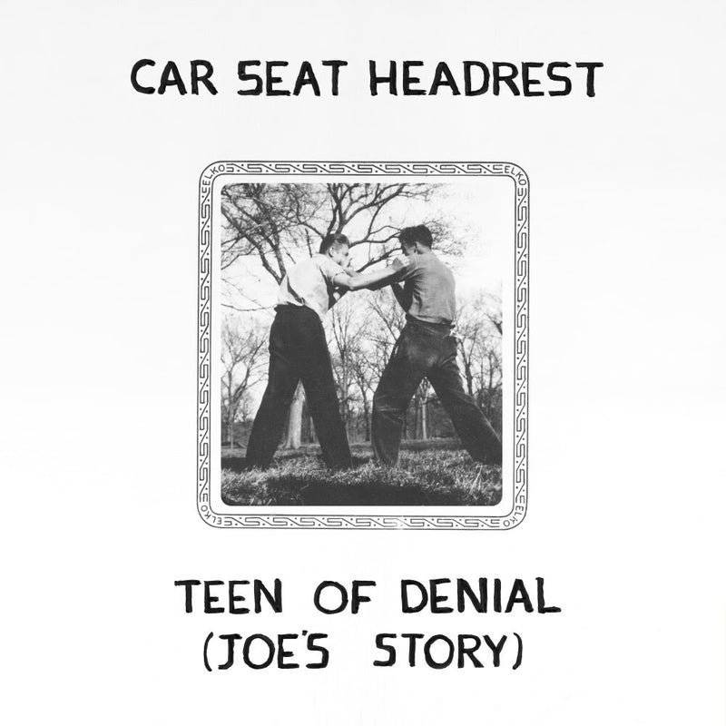 Car Seat Headrest - Teen of Denial: Joe’s Story *Pre-Order