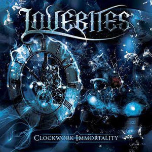 LOVEBITES - CLOCKWORK IMMORTALITY *Pre-Order