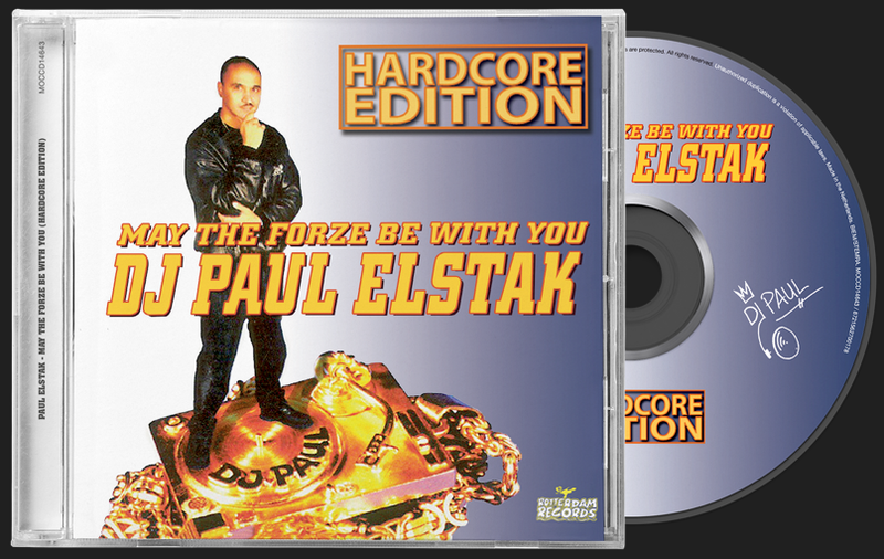 Paul Elstak - May the Forze Be With You/Hardcore Edition *Pre-Order