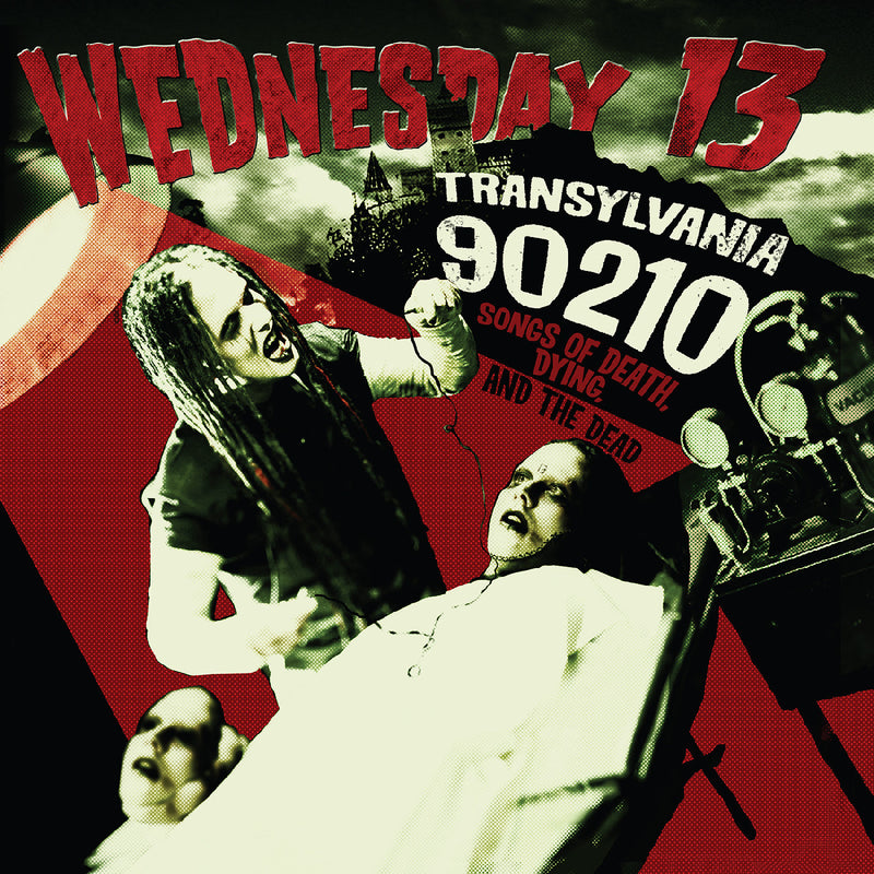 Wednesday 13 - Transylvania 90210—Songs of Death, Dying, and the Dead - REMASTERED *Pre-Order