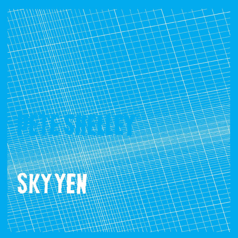Pete Shelley - Sky Yen *Pre-Order