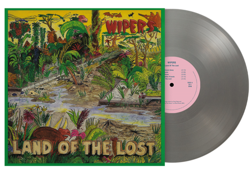Wipers - Land Of The Lost *Pre-Order