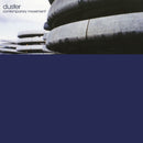 Duster - Contemporary Movement (Y2K 25th Anniversary Edition) *Pre-Order