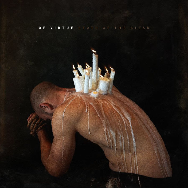 Of Virtue - Death Of The Altar *Pre-Order