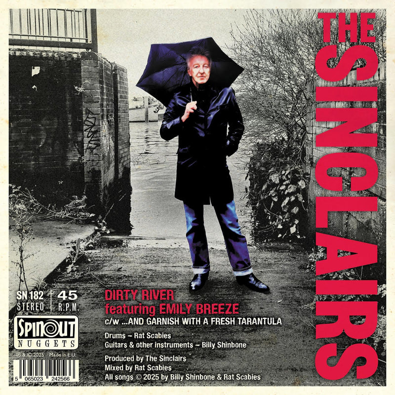 SINCLAIRS (THE) FEAT. EMILY BREEZE - DIRTY RIVER /...AND GARNISH WITH A FRESH TARANTULA *Pre-Order