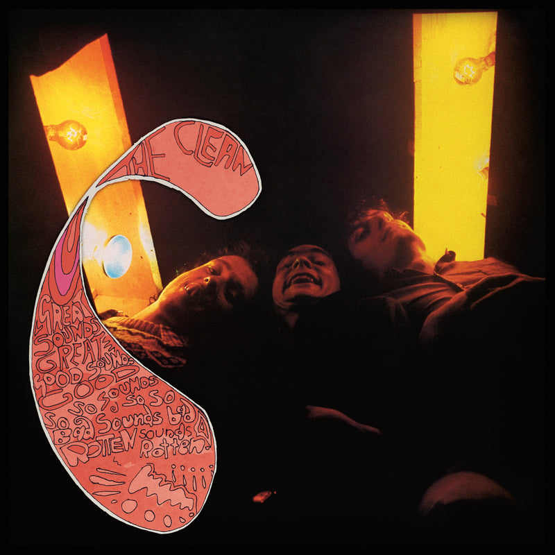 Clean (The) - Great Sounds Great, Good Sounds Good, So-So Sounds So-So, Bad Sounds Bad, Rotten Sounds Rotten!! *Pre-Order