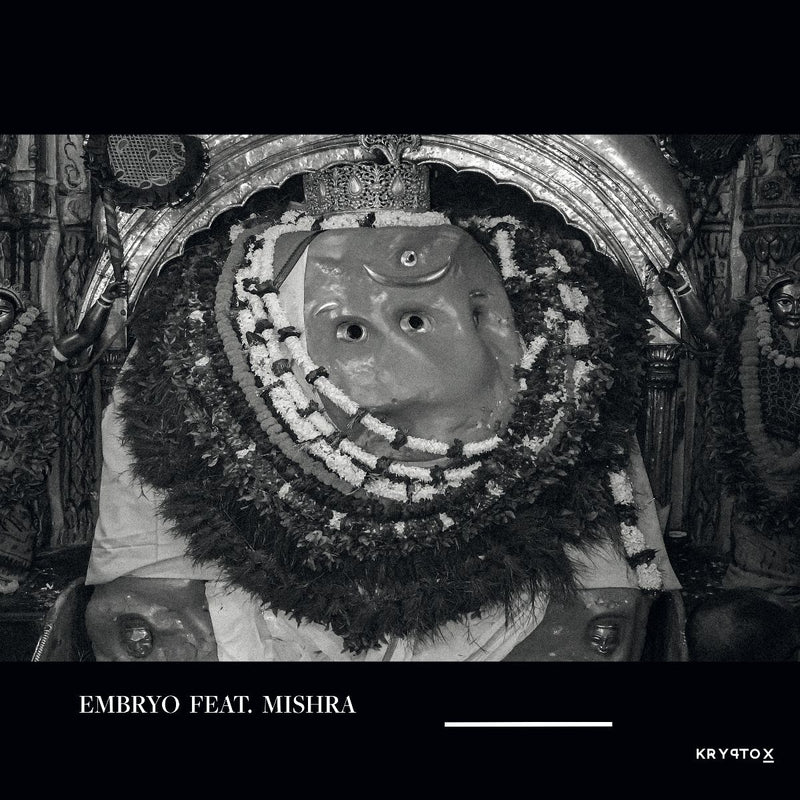 Embryo Feat. Mishra - Embryo *Pre-Order