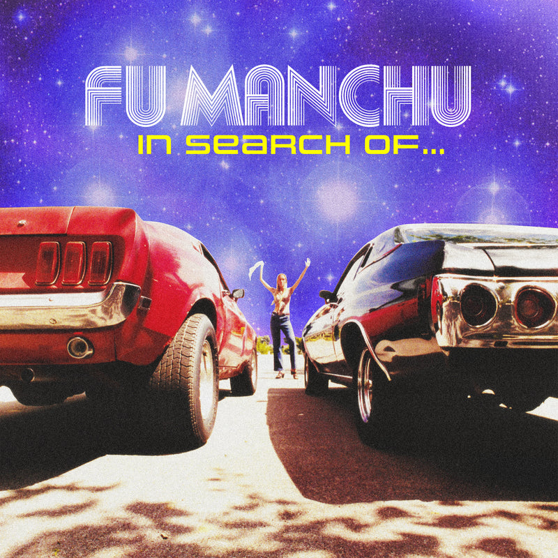 Fu Manchu - In Search Of….30th Anniversary Edition