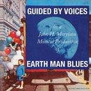 Guided By Voices - Earth Man Blues