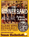 Burner Band (The) 25/03/23 @ Brudenell Social Club