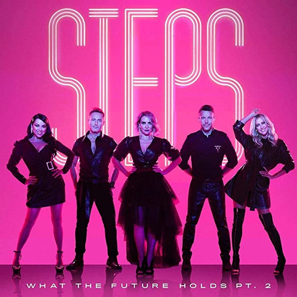 Steps - What The Future Holds PT. 2