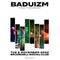 Baduizm - The 25th Anniversary 08/11/22 @ Brudenell Social Club
