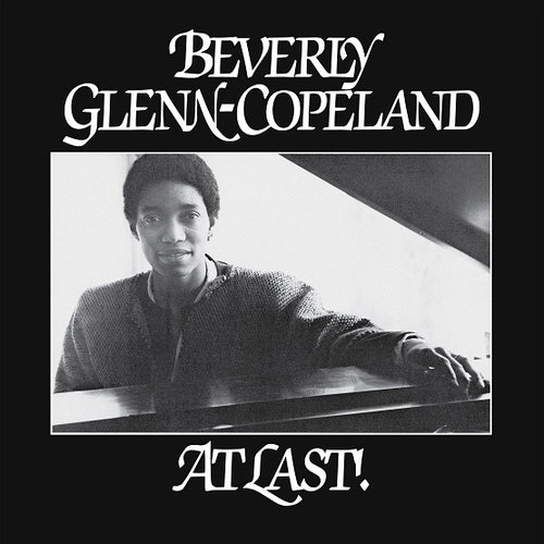 Beverly Glenn-Copeland - At Last! : Vinyl 12" Limited RSD 2021