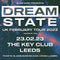 Dream State 23/02/23 @ The Key Club